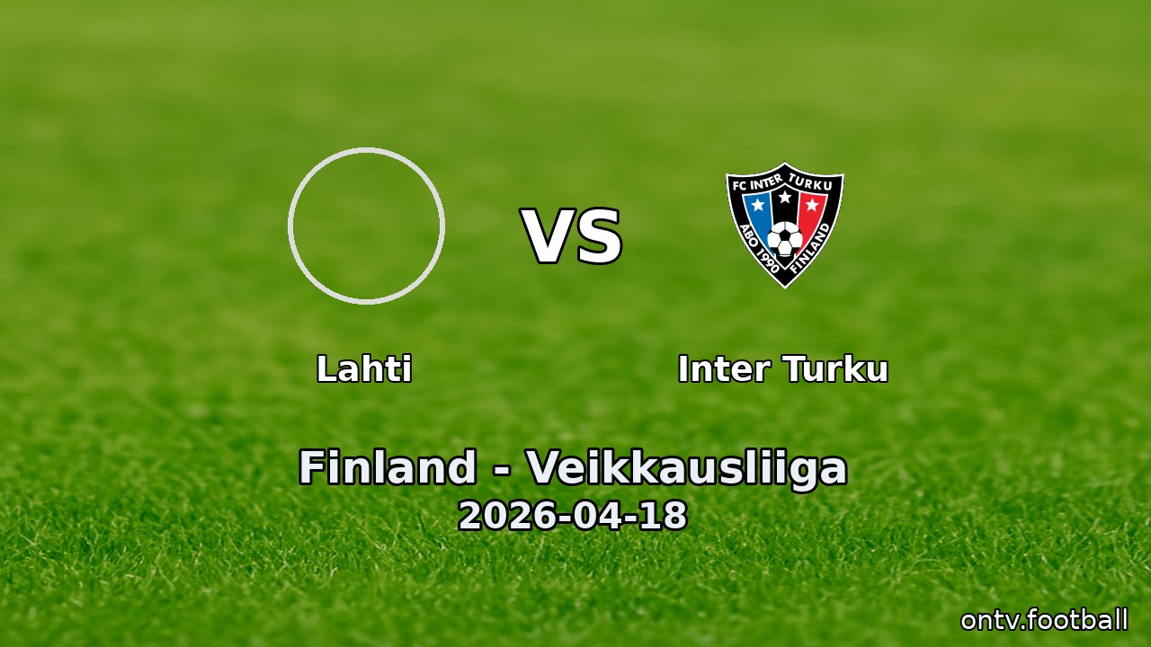 Lahti vs Inter Turku