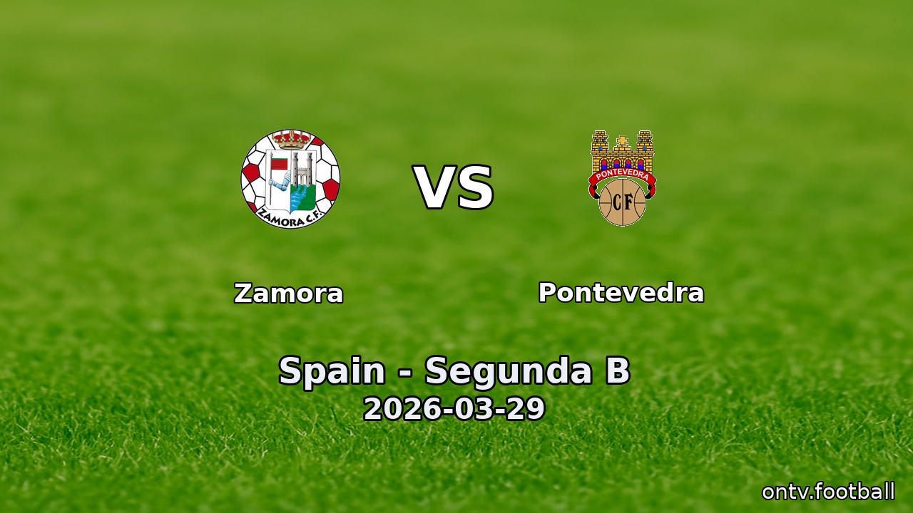 Zamora vs Pontevedra