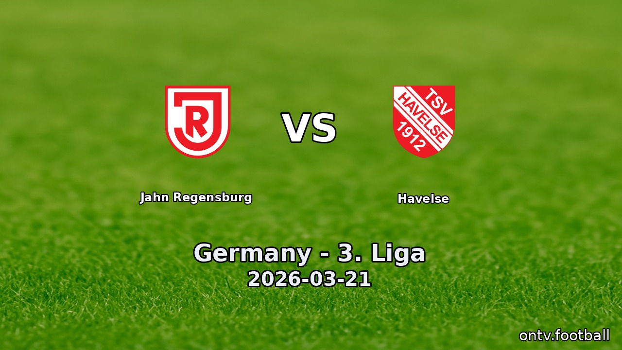 Jahn Regensburg vs Havelse