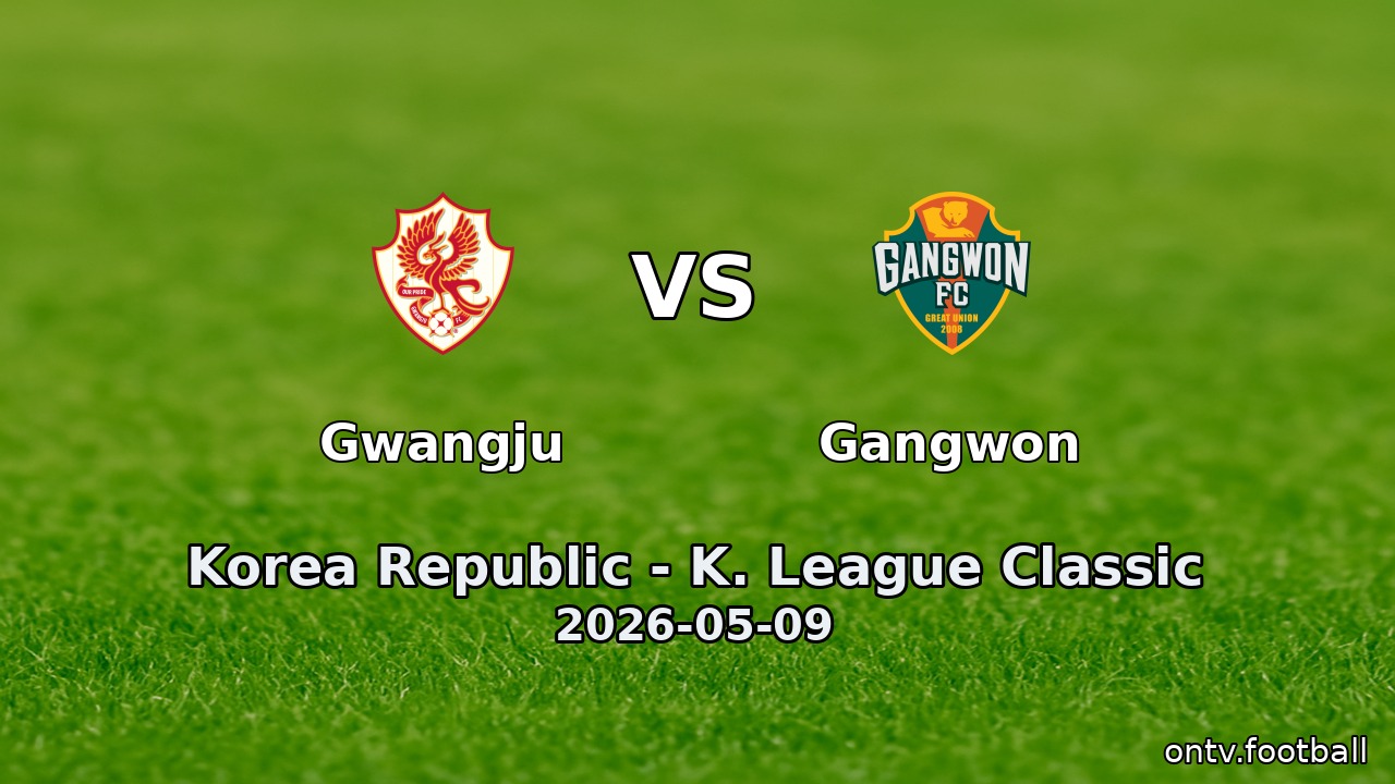 Gwangju vs Gangwon