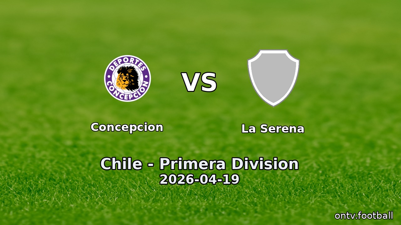Concepcion vs La Serena