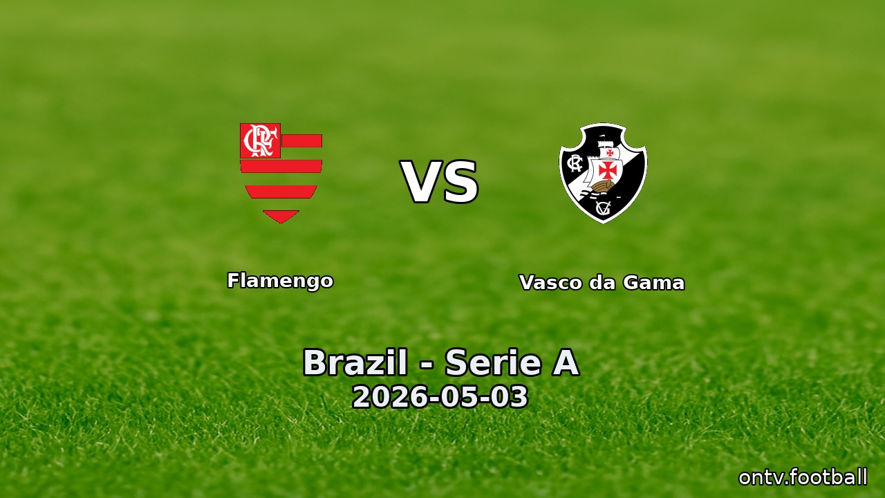 Flamengo vs Vasco da Gama