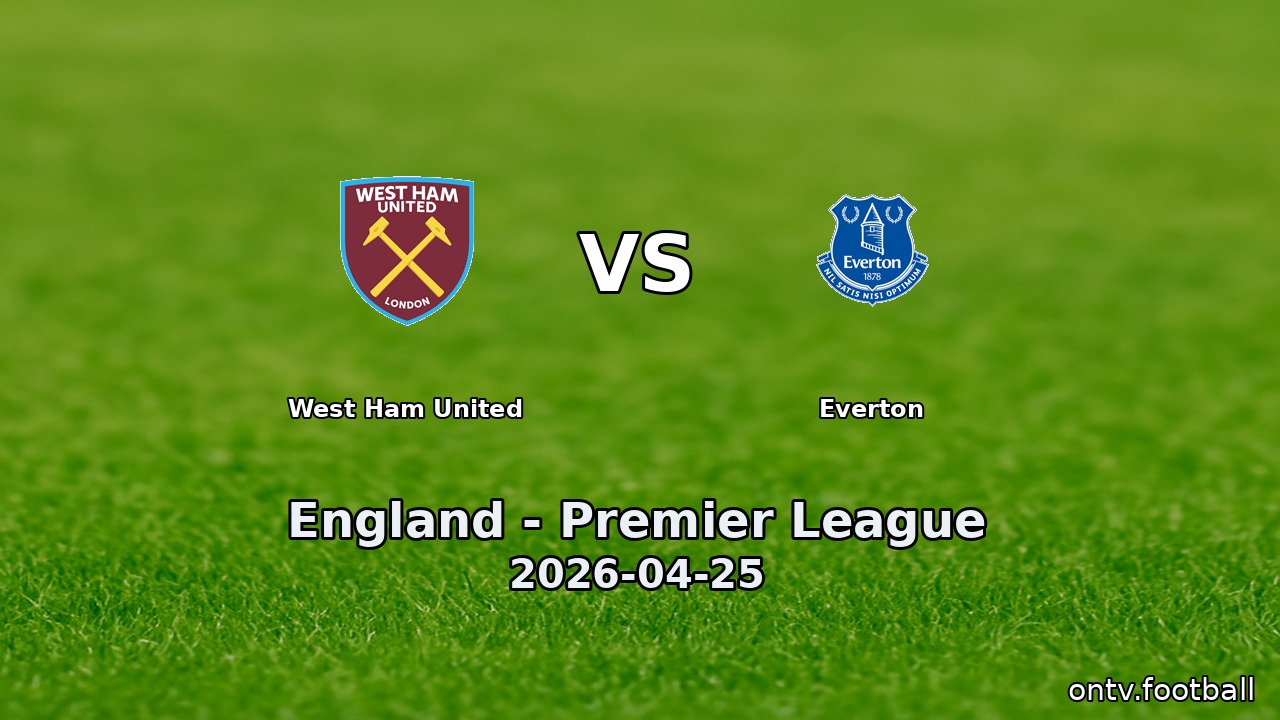 West Ham United vs Everton