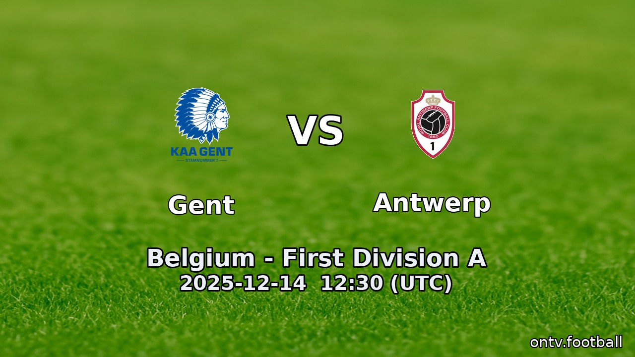 Gent vs Antwerp