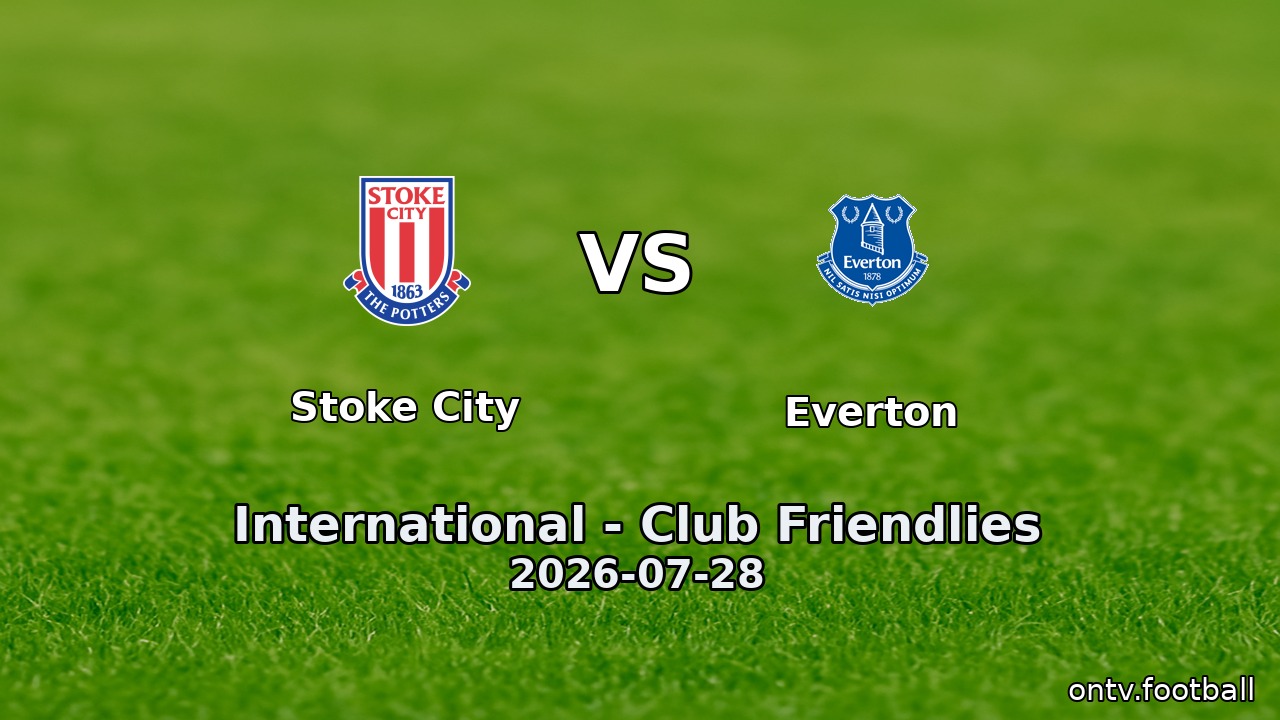 Stoke City vs Everton