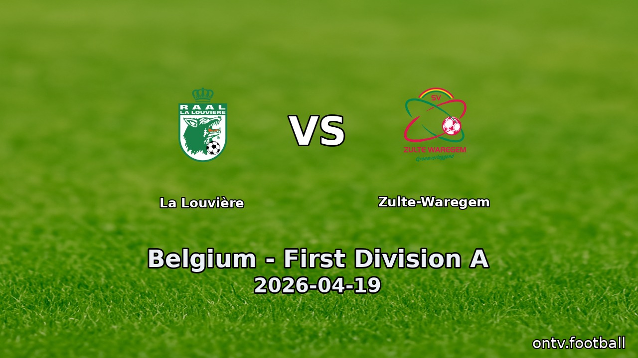 La Louvière vs Zulte-Waregem