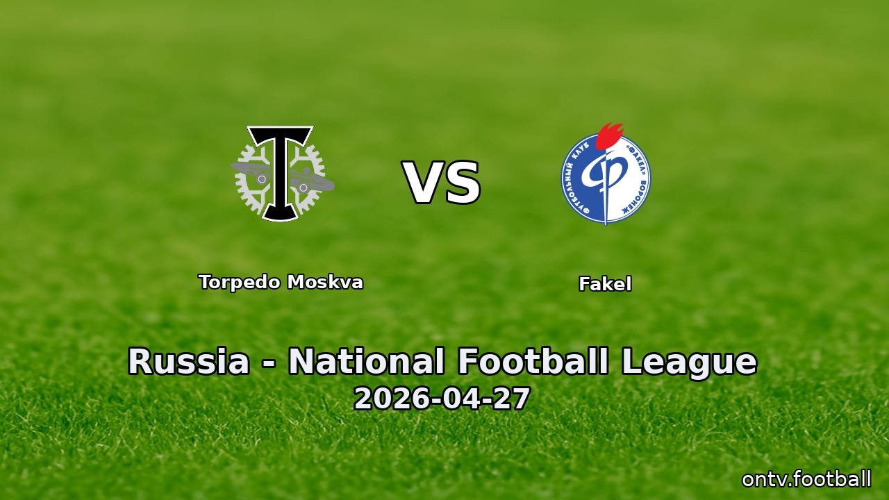Torpedo Moskva vs Fakel
