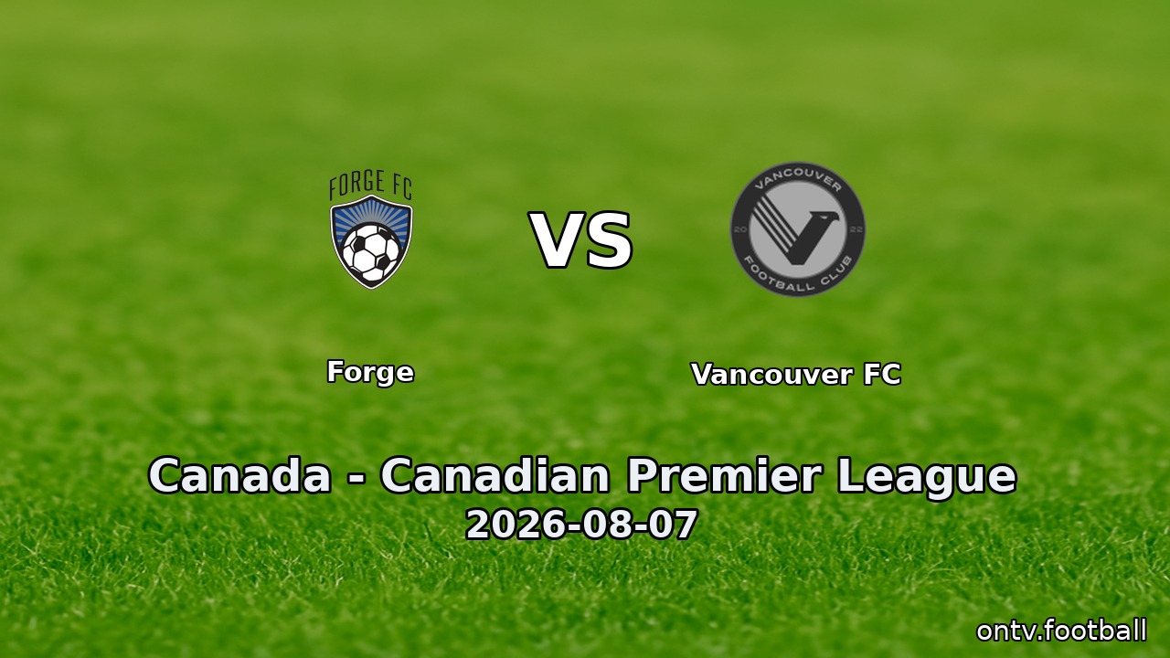 Forge vs Vancouver FC