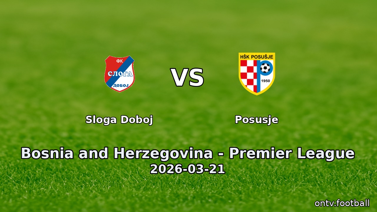 Sloga Doboj vs Posusje