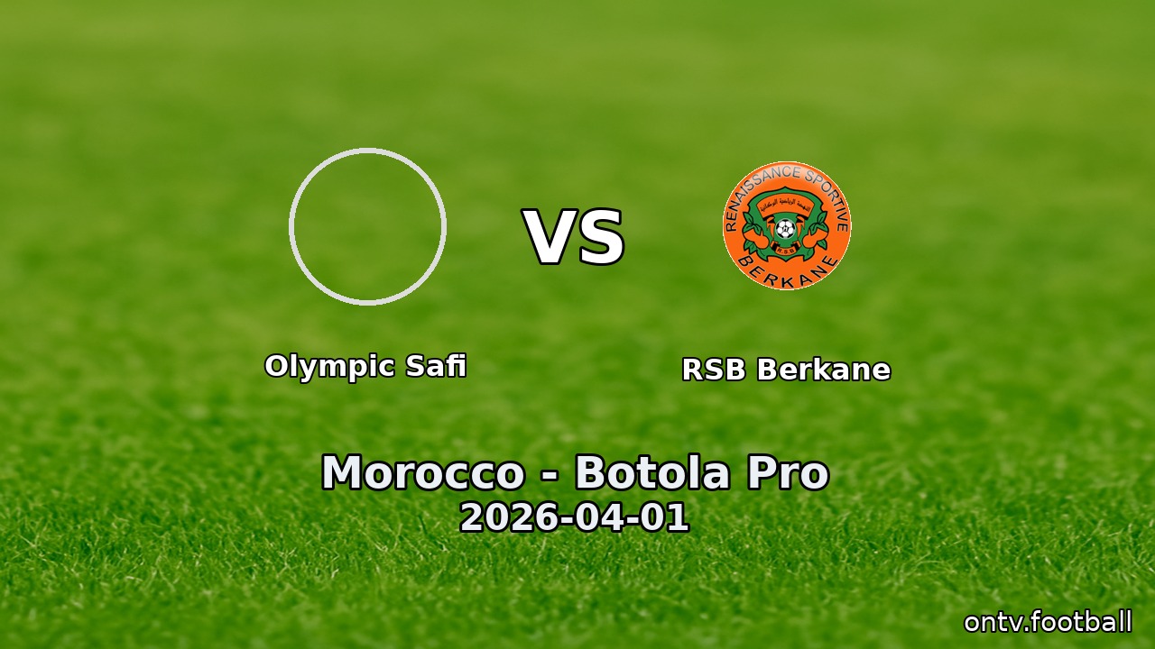 Olympic Safi vs RSB Berkane