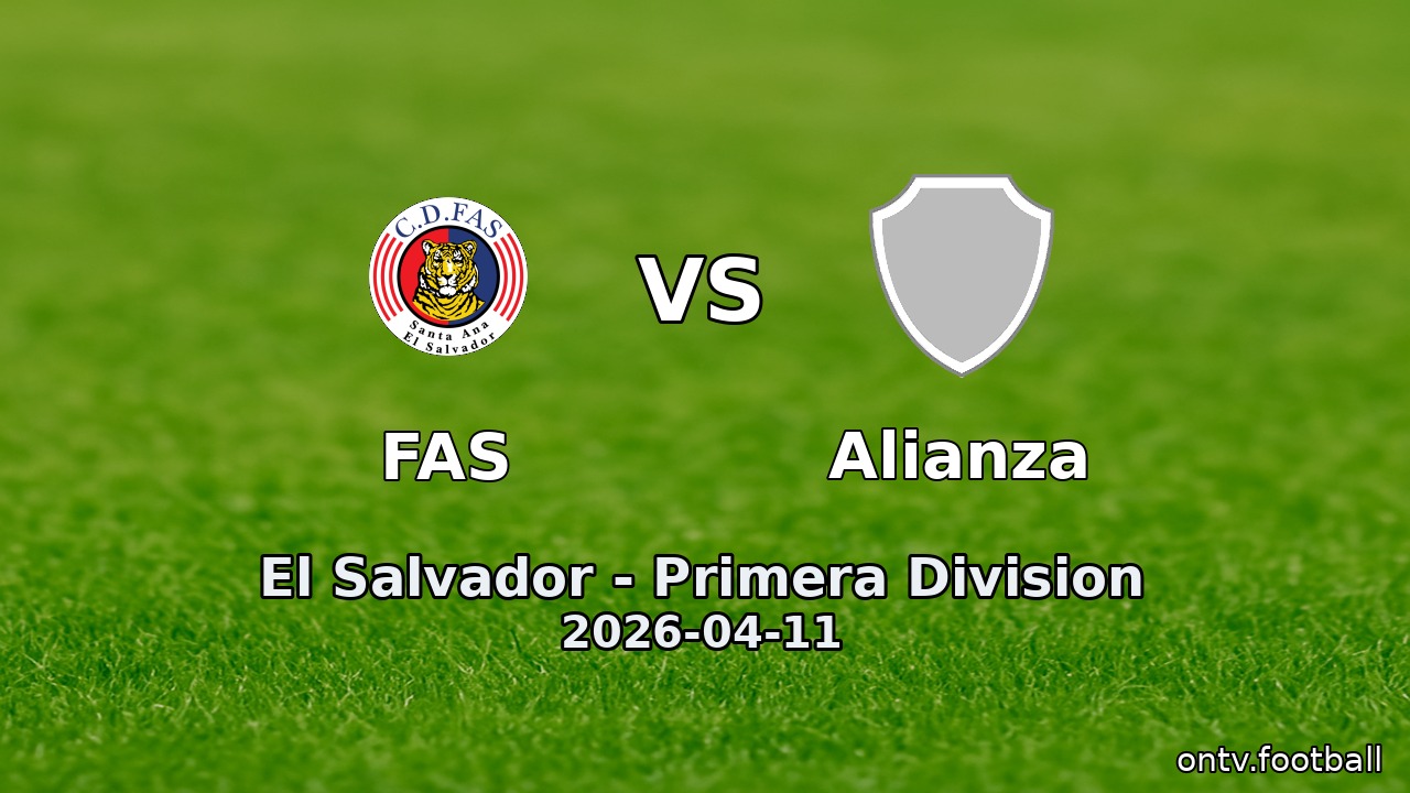FAS vs Alianza