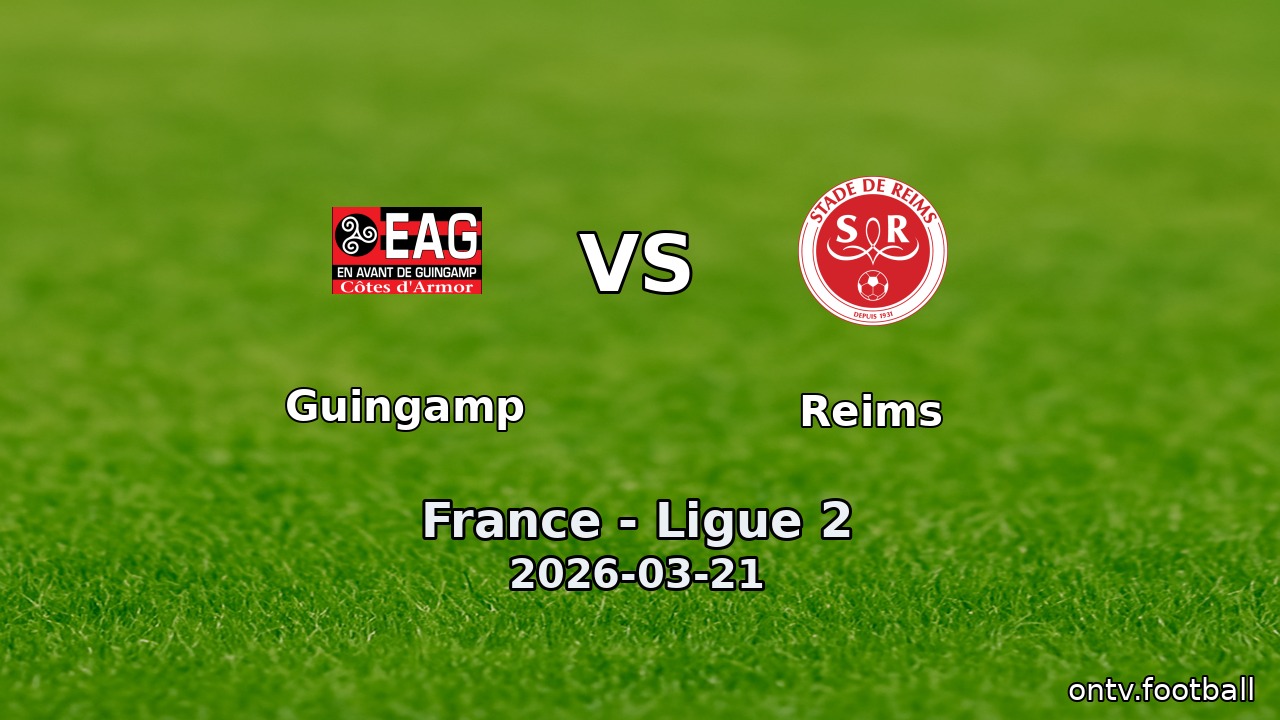 Guingamp vs Reims