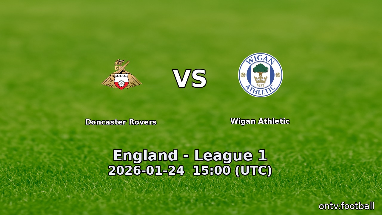 Doncaster Rovers vs Wigan Athletic