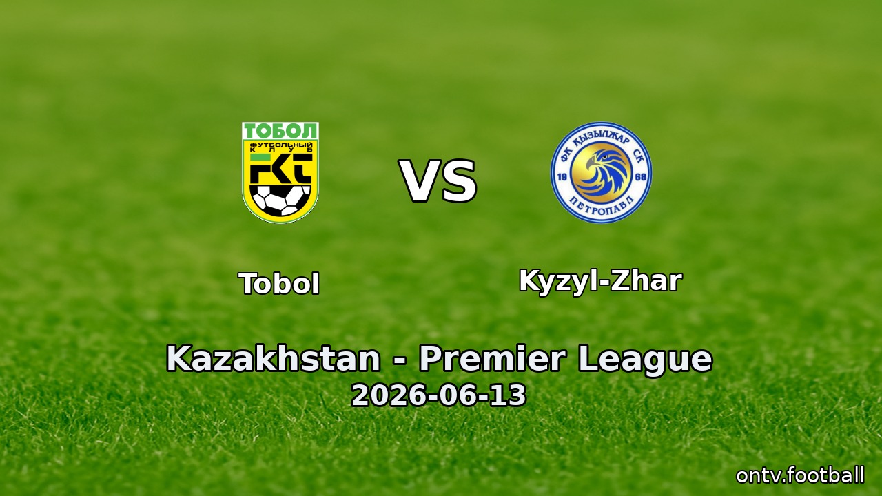 Tobol vs Kyzyl-Zhar