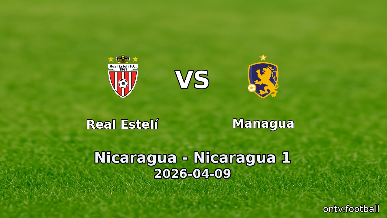 Real Estelí vs Managua