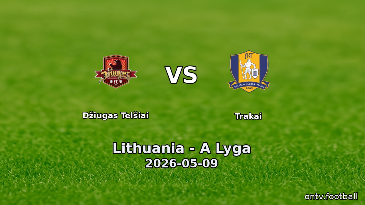 Džiugas Telšiai vs Trakai