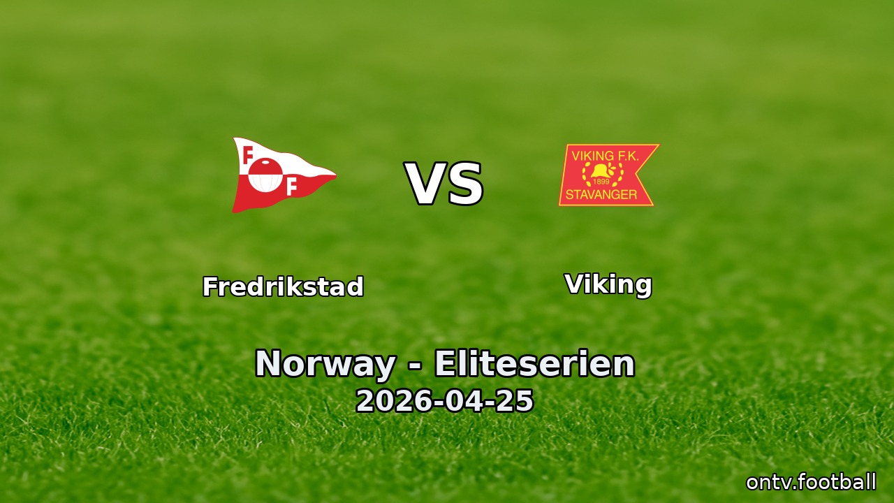 Fredrikstad vs Viking