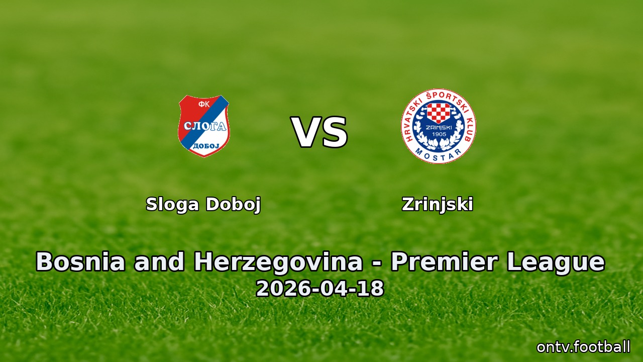 Sloga Doboj vs Zrinjski