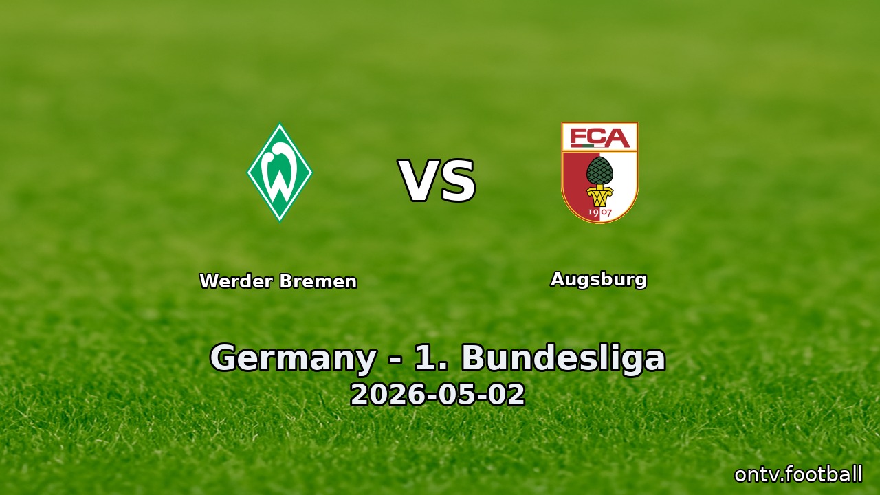 Werder Bremen vs Augsburg