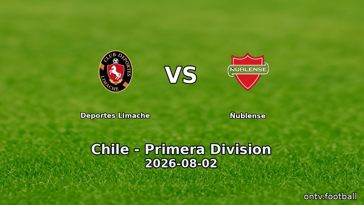 Deportes Limache vs Ñublense