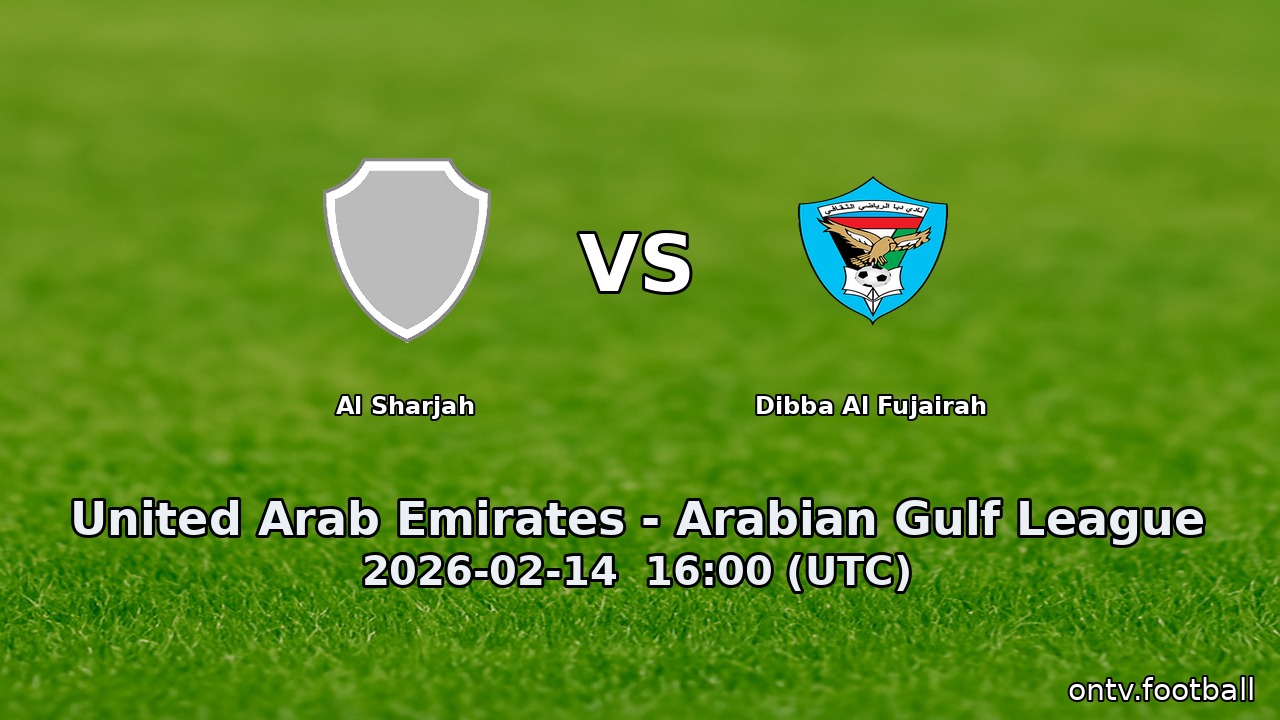 Al Sharjah vs Dibba Al Fujairah