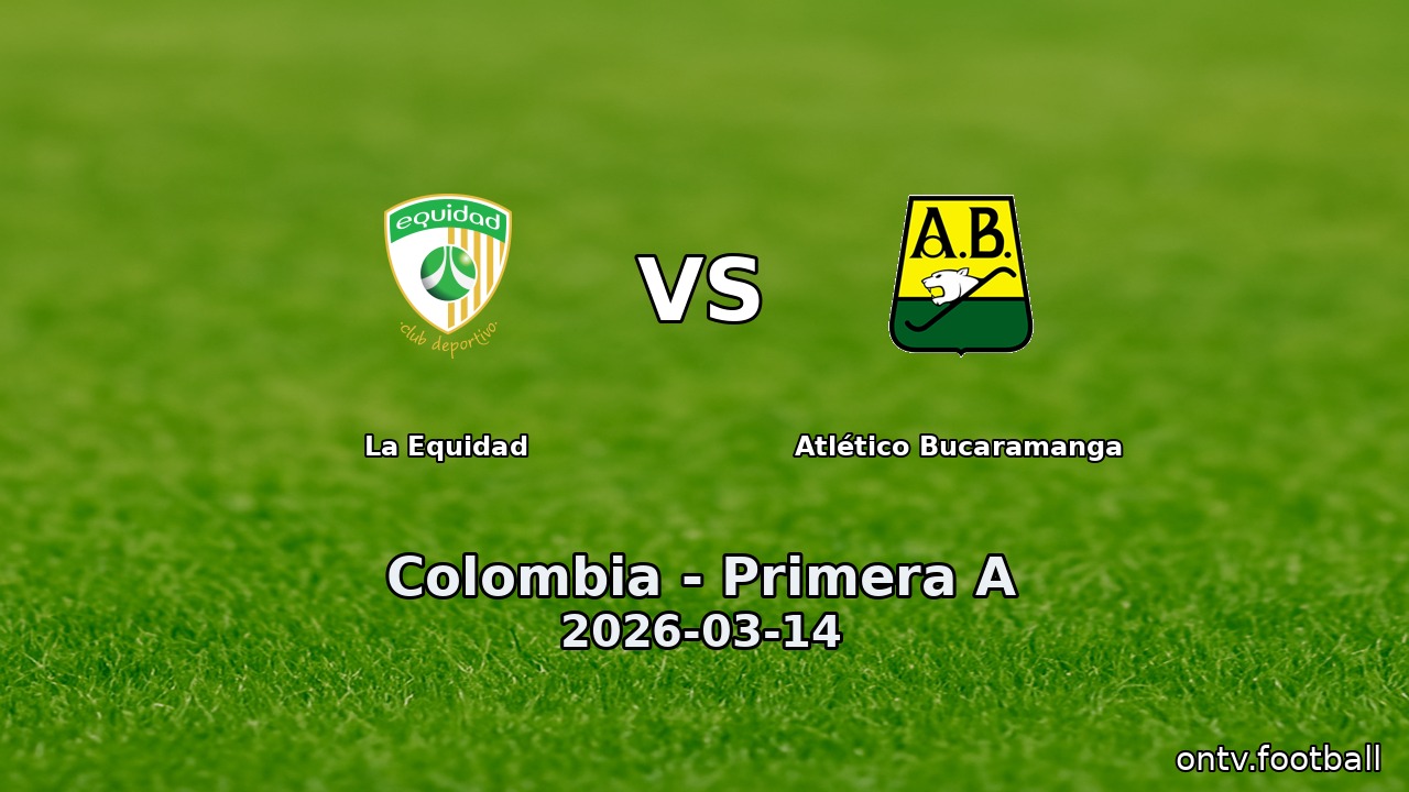 La Equidad vs Atlético Bucaramanga