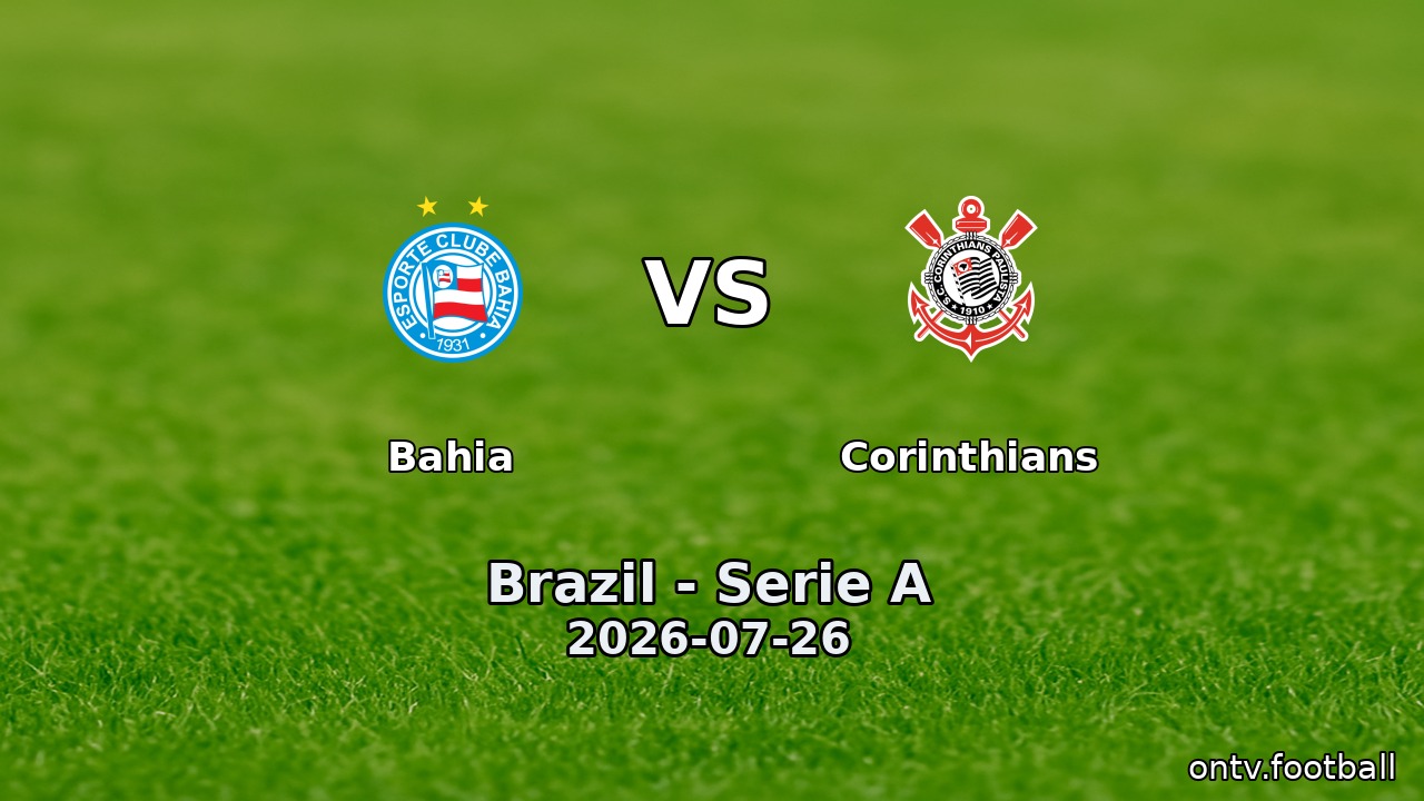 Bahia vs Corinthians