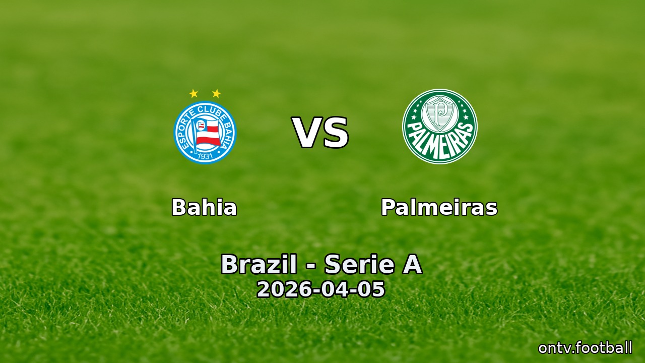 Bahia vs Palmeiras