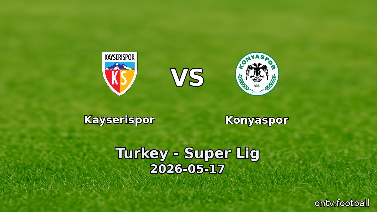 Kayserispor vs Konyaspor