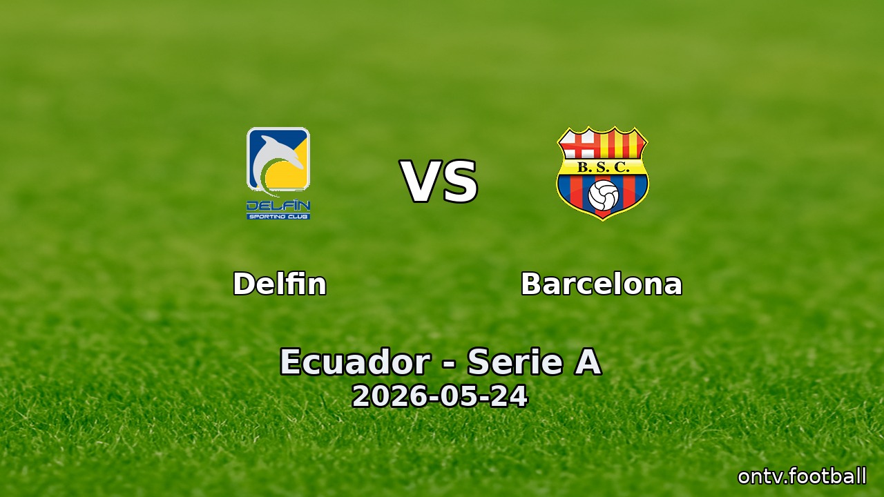 Delfin vs Barcelona