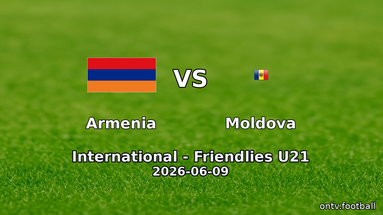 Armenia vs Moldova