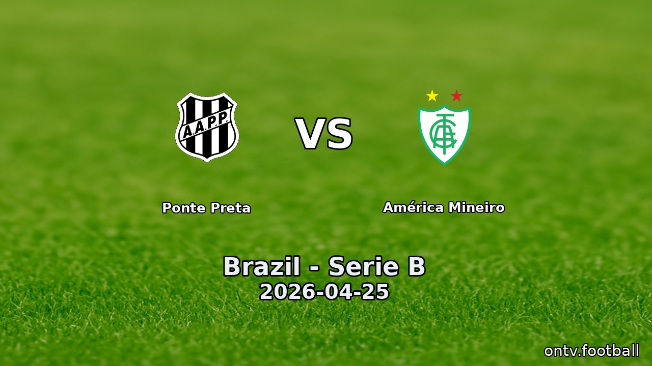 Ponte Preta vs América Mineiro