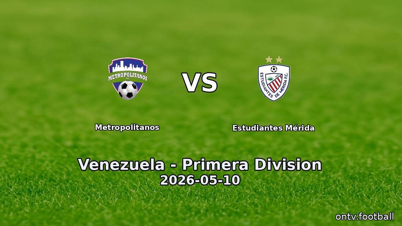 Metropolitanos vs Estudiantes Mérida