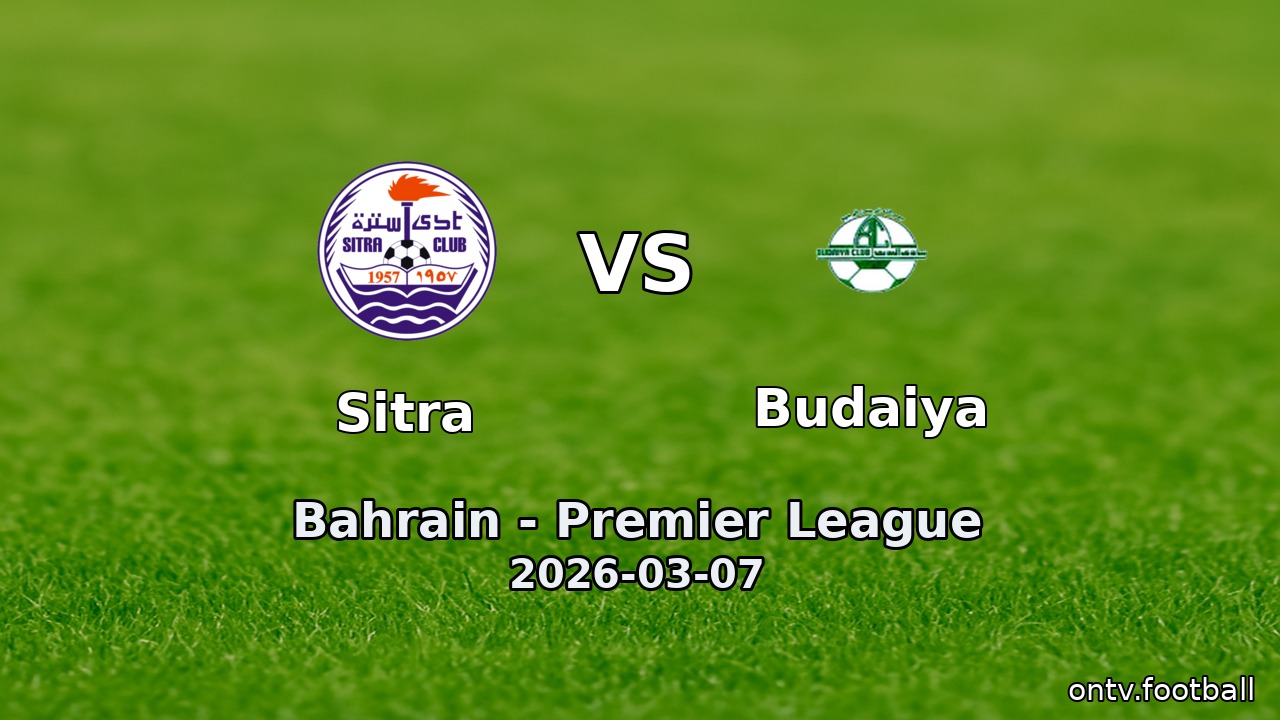 Sitra vs Budaiya