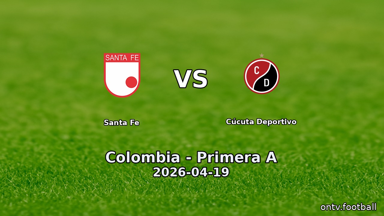 Santa Fe vs Cúcuta Deportivo
