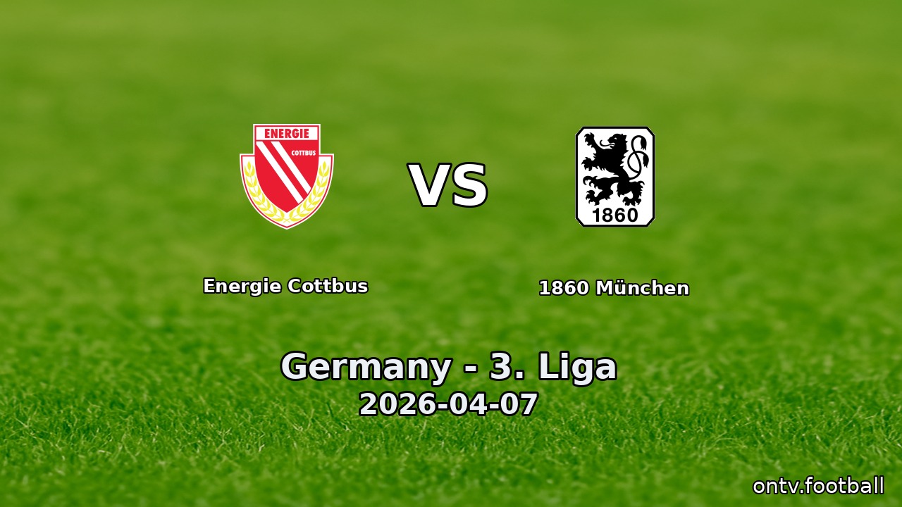 Energie Cottbus vs 1860 München