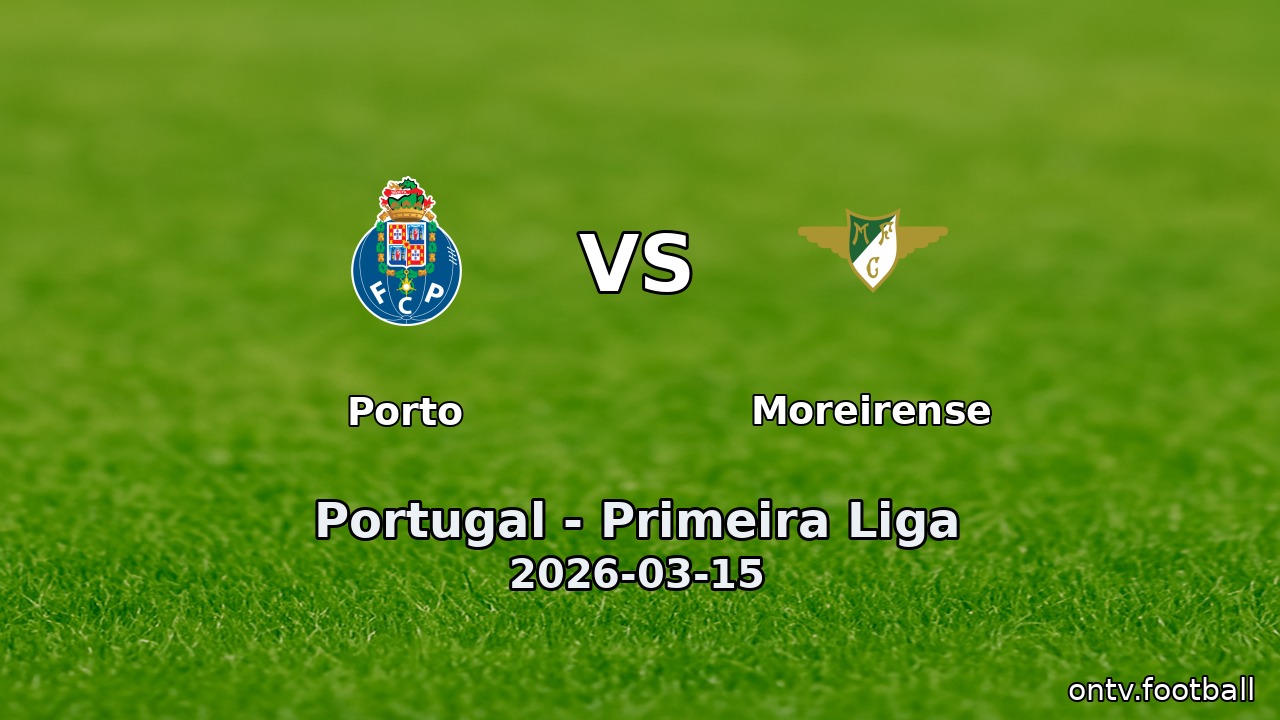 Porto vs Moreirense
