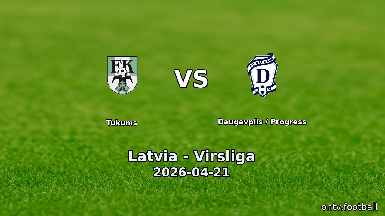 Tukums vs Daugavpils / Progress