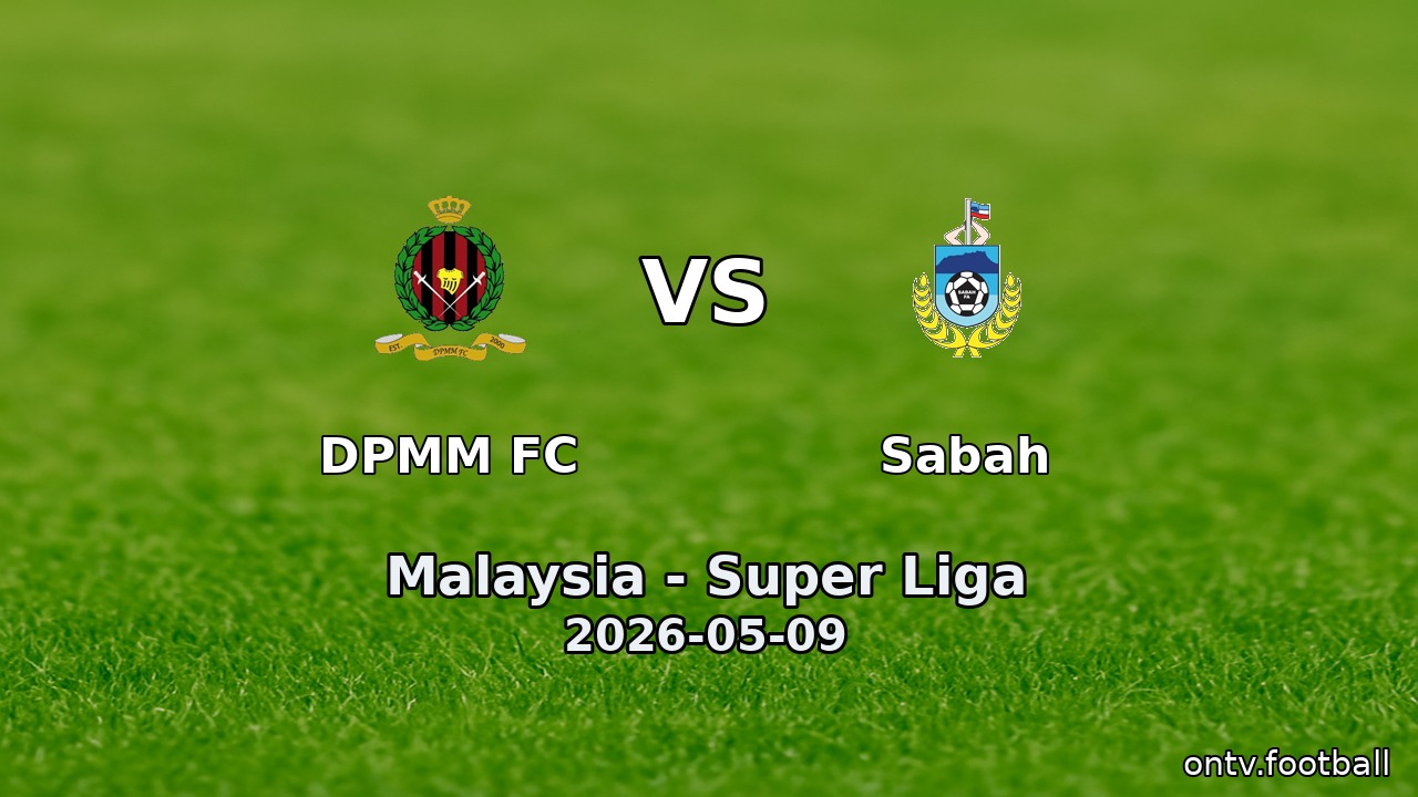 DPMM FC vs Sabah