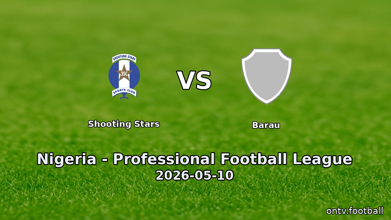 Shooting Stars vs Barau