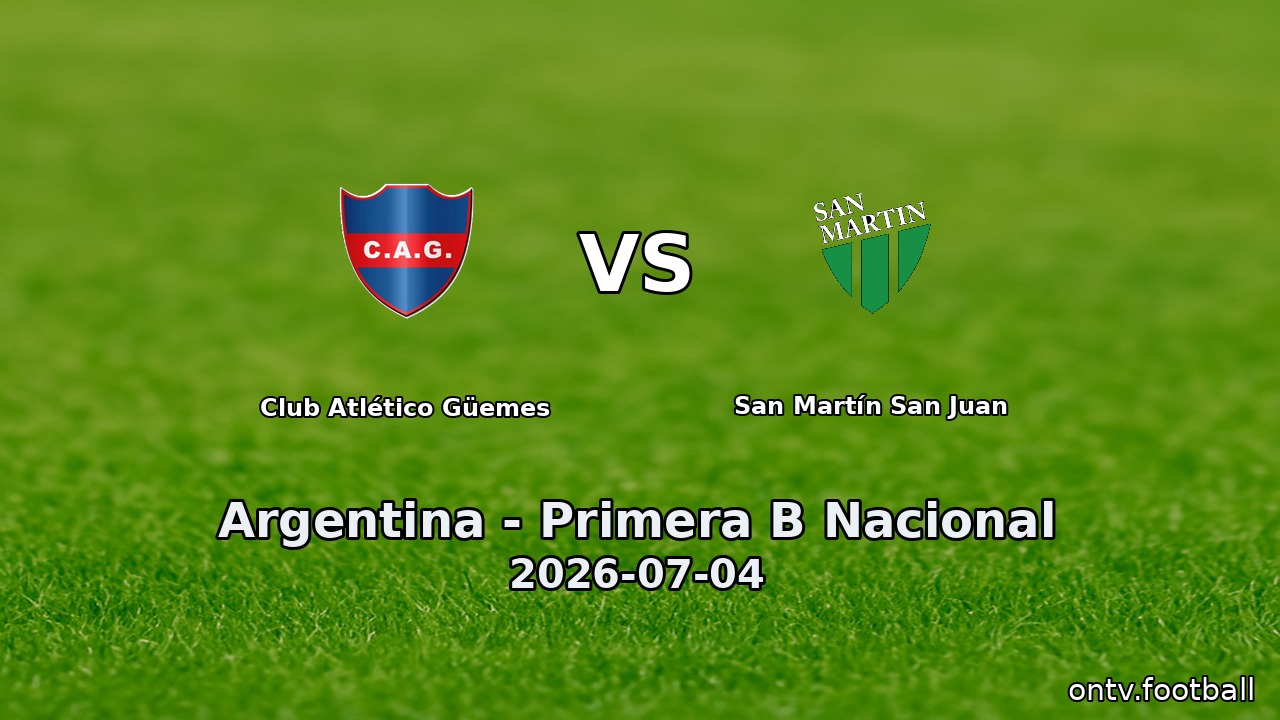 Club Atlético Güemes vs San Martín San Juan