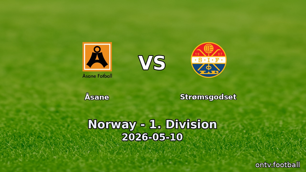 Åsane vs Strømsgodset