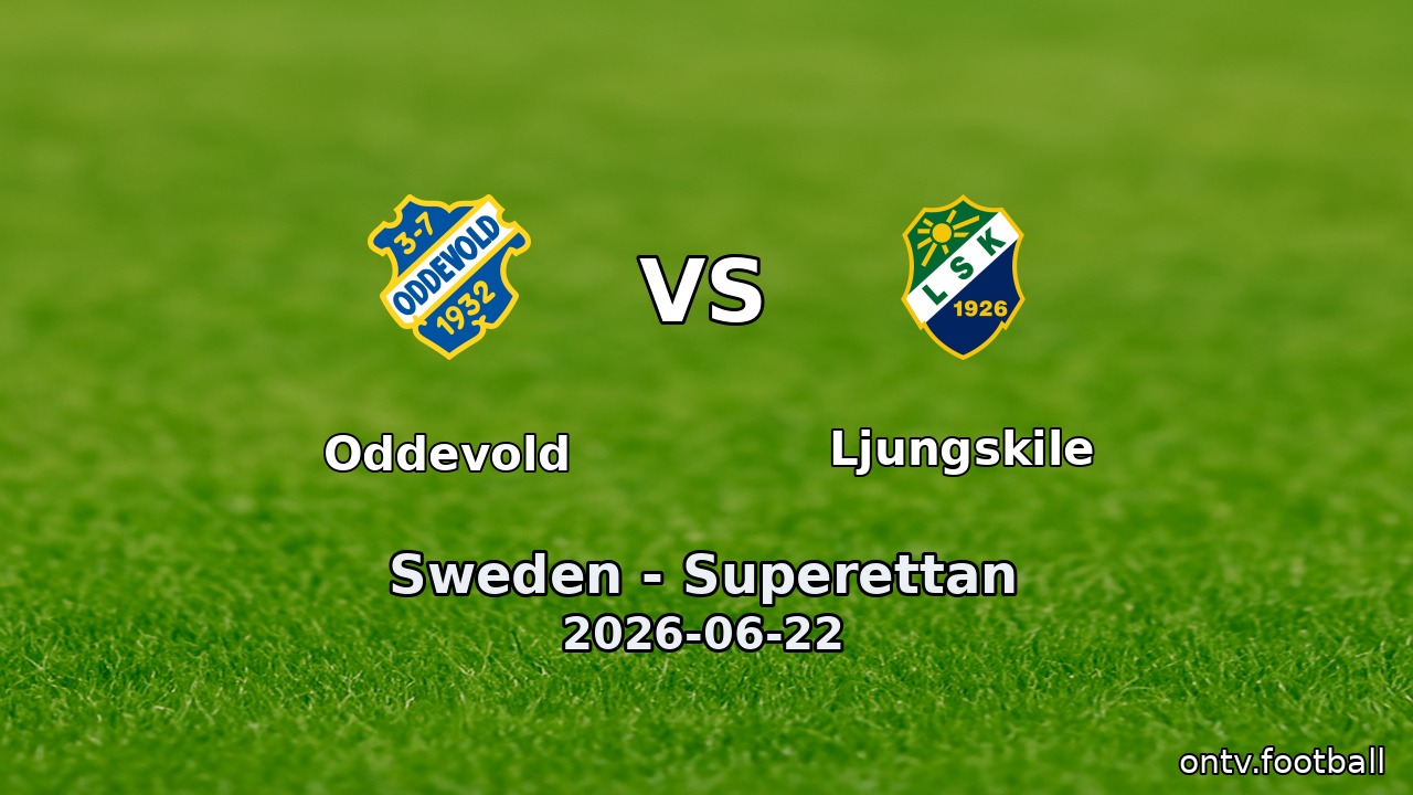Oddevold vs Ljungskile