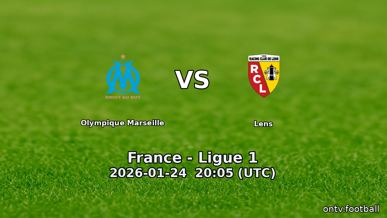 Olympique Marseille vs Lens