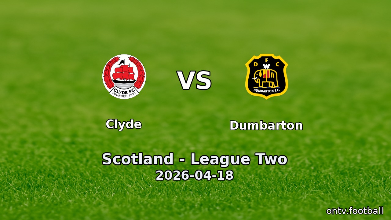 Clyde vs Dumbarton
