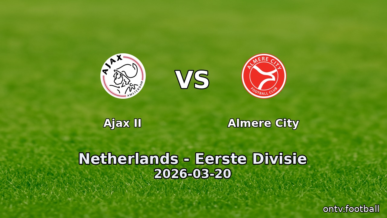 Ajax II vs Almere City