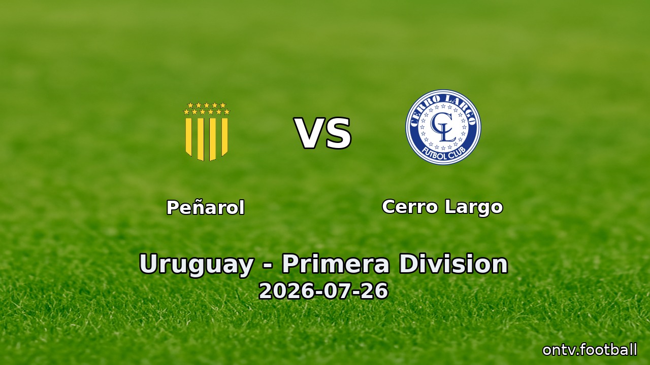 Peñarol vs Cerro Largo