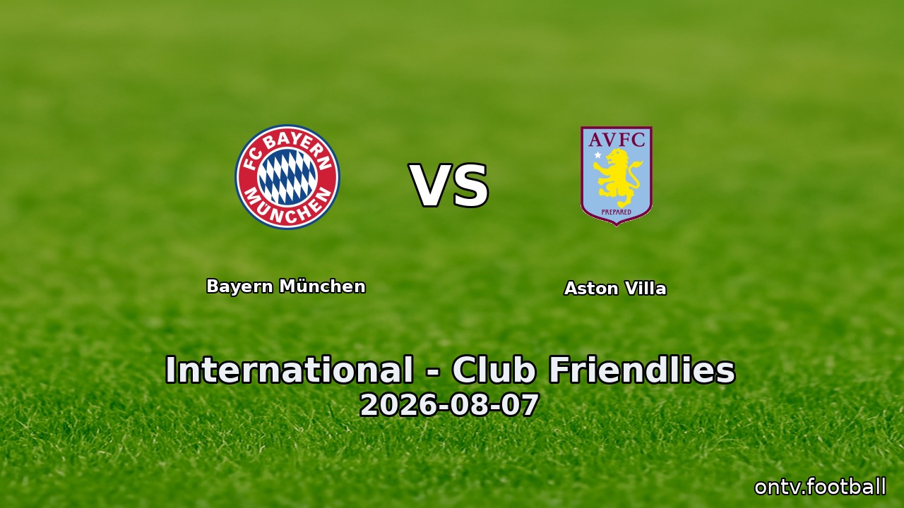 Bayern München vs Aston Villa