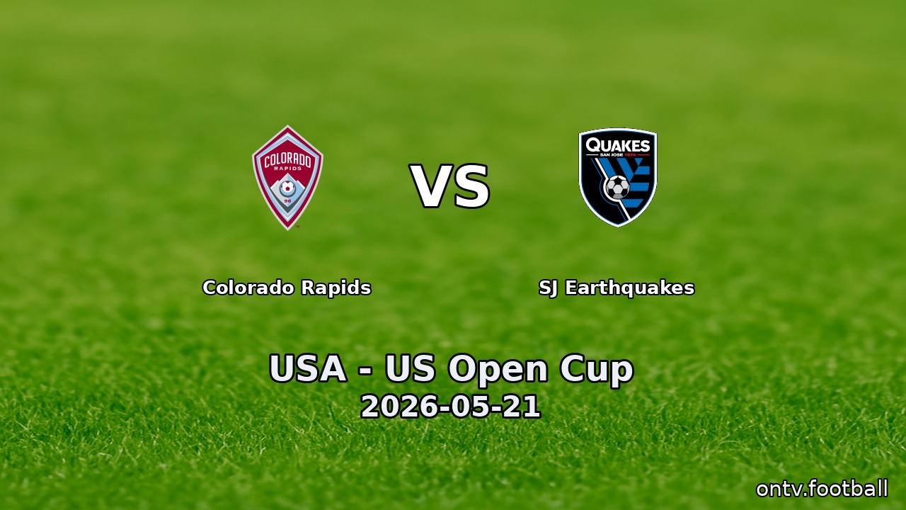 Colorado Rapids vs SJ Earthquakes