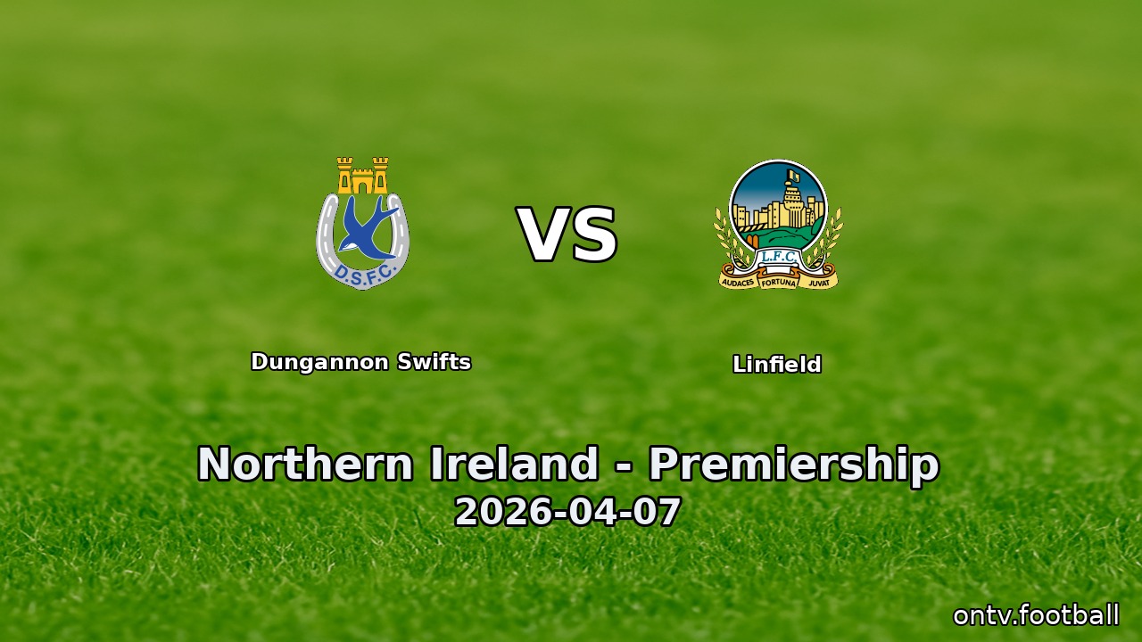 Dungannon Swifts vs Linfield